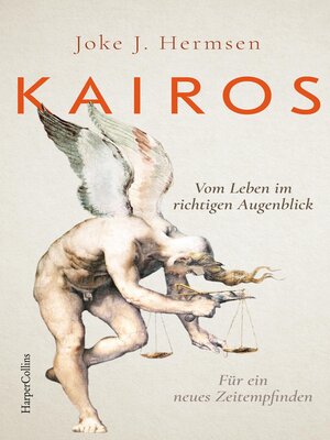 cover image of KAIROS. Vom Leben im richtigen Augenblick. Für ein neues Zeitempfinden